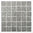 Mosaiktafel Homestile Quadrat uni steingrau rutschhemmend 30x30 cm