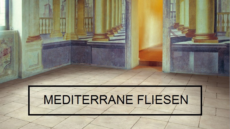 Mediterrane Fliesen - Fliesenoutlet-shop24.de